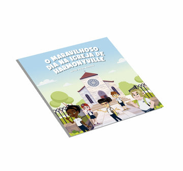 O maravilhoso dia na igreja de Harmonyville - Philip Murdoch